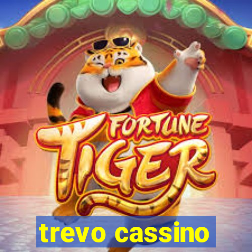 trevo cassino